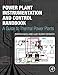 Power Plant Instrumentation and Control Handbook: A Guide to Thermal Power Plants