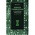 Ethica Thomistica: Moral Philosophy of Thomas Aquinas