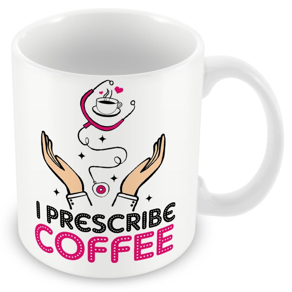 Gift Mug for Doctors - I Prescribe Coffee