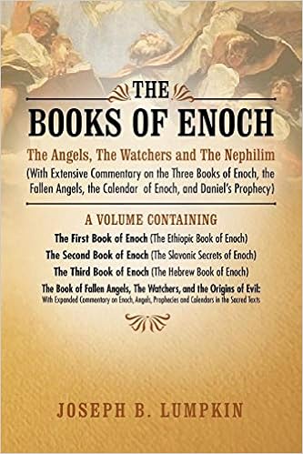 Jesus Quotes Book Of Enoch The Books Of Enoch: The Angels, The Watchers And The Nephilim: (With  Extensive Commentary On The Three Books Of Enoch, The Fallen Angels, The  Calendar Of Enoch, And Daniel's Prophecy): Amazon.co.uk: Lumpkin,