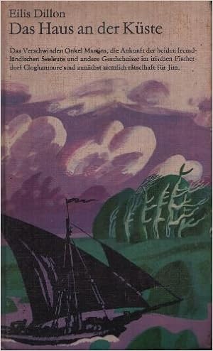 Das Haus An Der Kuste Aus Dem Englischen Ubertragen Von Gisela