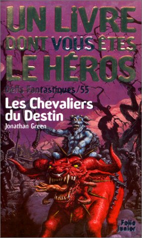 Défis fantastiques, numéro 55 : Les Chevaliers du destin