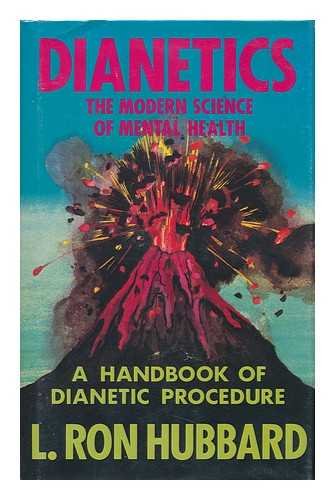 Dianetics: The Modern Science of Mental Health