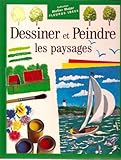 Dessiner et peindre les paysages by 