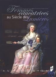 Femmes éducatrices au siècle des Lumières