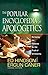 The Popular Encyclopedia of Apologetics: Surveying the Evidence for the Truth of Christianity
