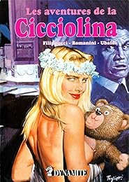 Les  aventures de la Cicciolina