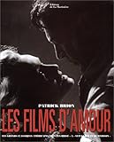 Image de Les Films d'amour (Ancien prix Ã©diteur : 75.46 Â€ - Economisez 40 %)