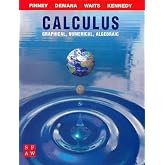 Calculus: Graphical, Numerical, and Algebraic