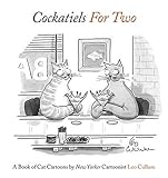 Cockatiels for Two: A Book of Cat Cartoons by 