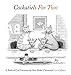 Cockatiels for Two: A Book of Cat Cartoons by 