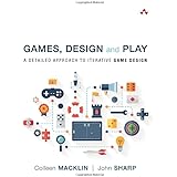 Games, Design and Play: A detailed approach to iterative game design