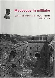 Maubeuge, la militaire