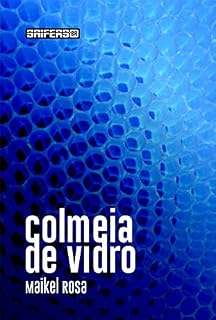 Livro Colmeia de vidro