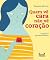 Livro Quem vê cara não vê coração
