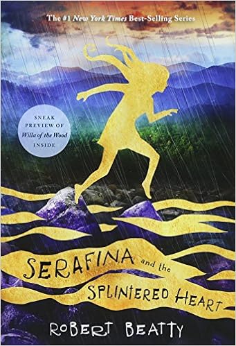 Serafina and the Splintered Heart (A Serafina Novel), by Robert Beatty