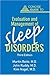 Concise Guide to Evaluation and Management of Sleep Disorders, Third Edition (Concise Guides) by