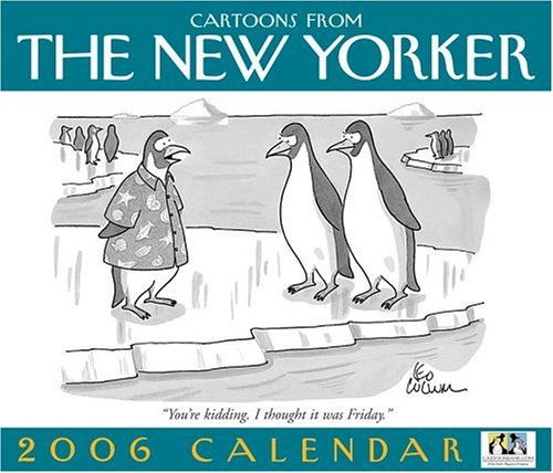 Cartoons from The New Yorker: 2006 Day-to-Day Calendar by 