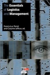 The  essentials of logistics and management