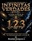 Livro 1, 2, 3 Infinitas Verdades: A chave secreta de tudo que existe