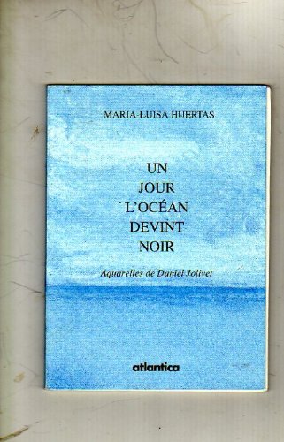 Un  jour l'océan devint noir