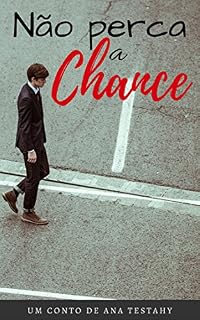 Livro Não perca a Chance