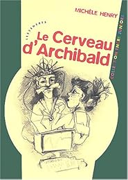Le  cerveau d'Archibald