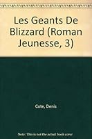 Les géants de Blizzard 2890211266 Book Cover