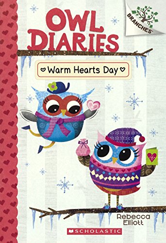 Warm Hearts Day (Turtleback School & Library Binding Edition) (Owl Diaries)