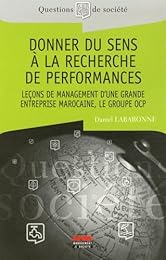 Donner du sens à la recherche de performances