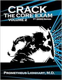 Crack the Core Exam - Volume 2 (Crack Crack the Core Exam)