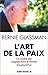 Art de La Paix (L') (Spiritualites Grand Format) (French Edition) by