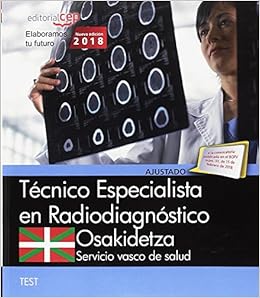 Técnico Especialista Radiodiagnóstico. Servicio vasco de ...