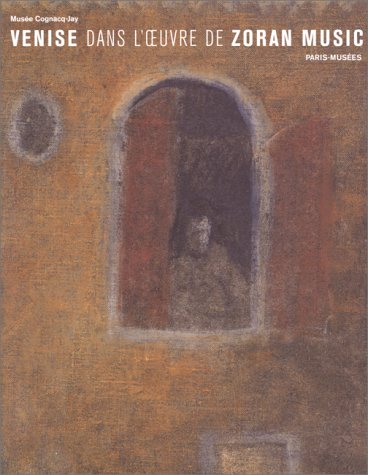 Venise dans l'oeuvre de Zoran Music