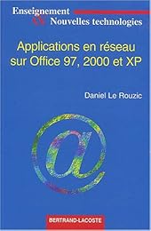 Applications en réseau avec office 97, 2000 et XP