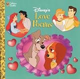 Disney Love Poems (Golden Books)