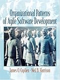 Organizational Patterns of Agile Software Development by