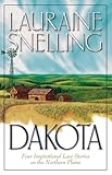 Front cover for the book Dakota Dawn by Lauraine Snelling