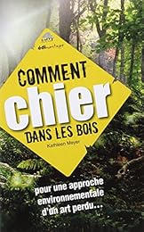 Comment chier dans les bois