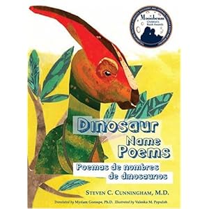 Dinosaur Name Poems/Poemas De Nombres De Dinosaurios (English and Spanish Edition)