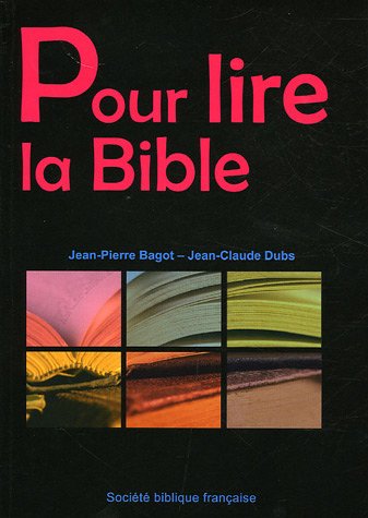 Pour lire la Bible (French Edition) by (Paperback)