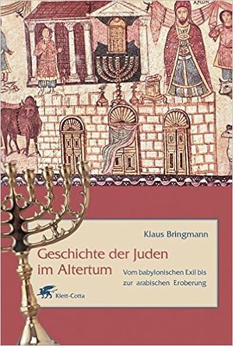 Geschichte Der Juden Im Altertum Vom Babylonischen Exil Bis Zur Arabischen Eroberung Amazon De Bringmann Klaus Bucher