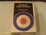 Hardcover Sholto Douglas: Combat and Command: the Story of an Airman in Two World Wars Book