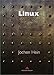 Linux: Companion for System Administrators by 