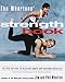 The Whartons' Strength Book: 35 Lifts for Over 55 Different Sports and Everyday Activities by Jim Wharton, Phil Wharton