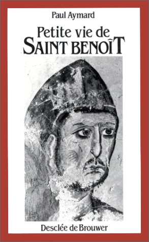Petite vie de saint Benoît