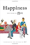 Happiness: Ten Years of n+1