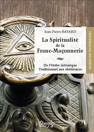 La  spiritualité de la franc-maçonnerie