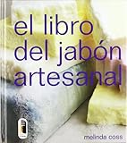 LIBRO DEL JABÓN ARTESANAL, EL (Spanish Edition) by 