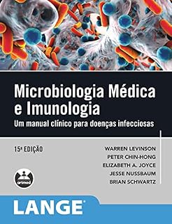 Livro Microbiologia Médica e Imunologia: Um manual clínico para doenças infecciosas